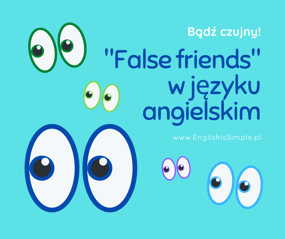 False friends w języku angielskim