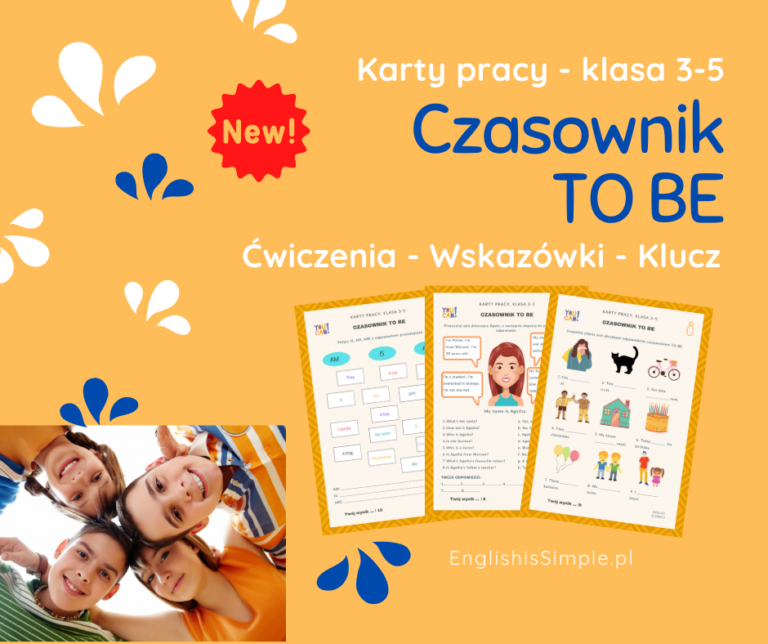 Czasownik TO BE - Karty Pracy - ENGLISH IS SIMPLE