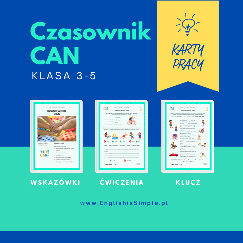 Czasownik CAN - Karty pracy - ENGLISH IS SIMPLE