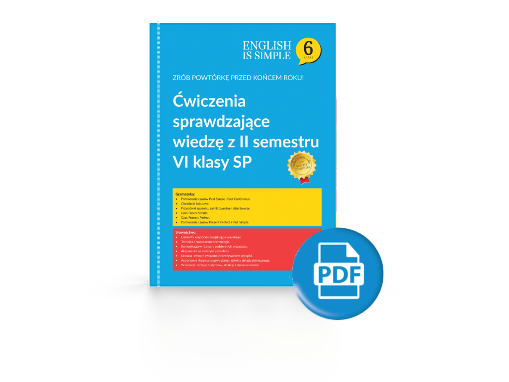 Sprawdzian Dla Klasy 6 Z Angielskiego Rozdzial 2