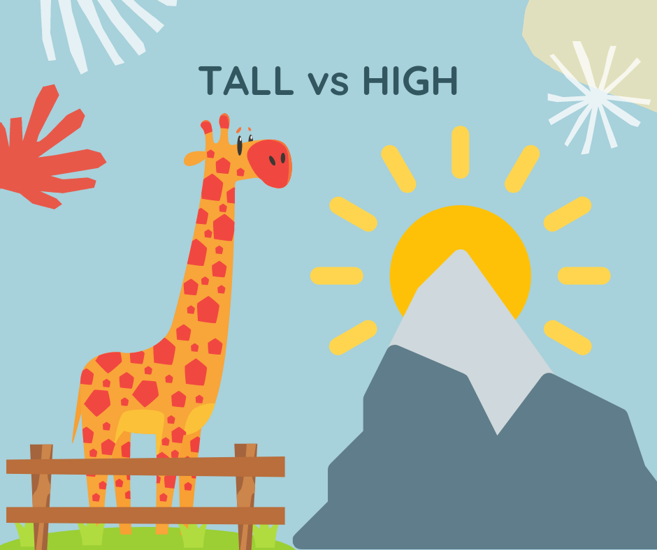 HIGH vs TALL
